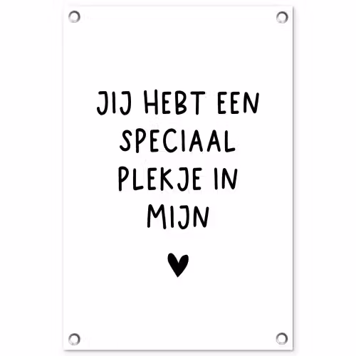 Quotes - Een speciaal plekje in mijn hart - Spreuken tuinposter los doek klein -3d