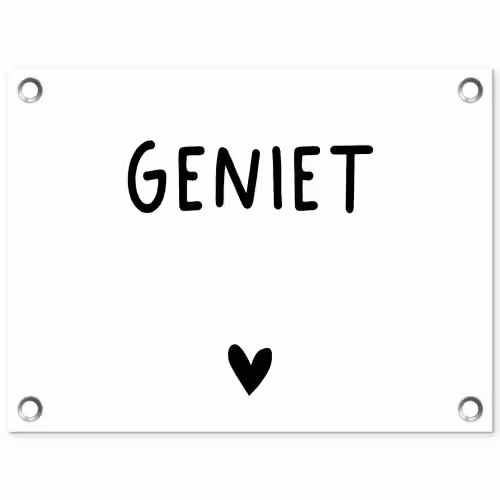 Quotes - Geniet - Spreuken tuinposter los doek klein -3d