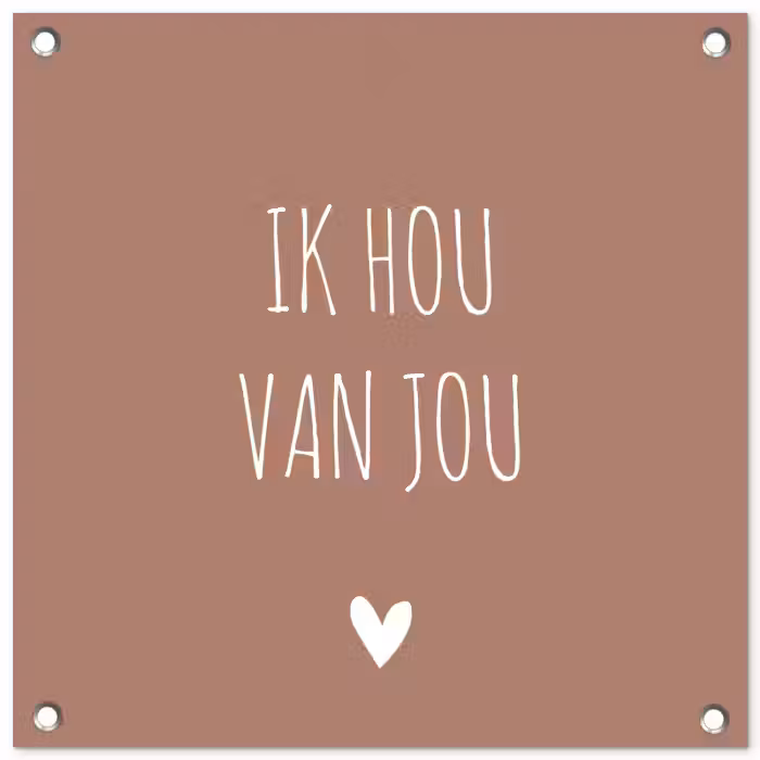 Quotes - Ik hou van jou - Spreuken tuinposter los doek klein -3d