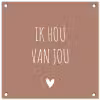Quotes - Ik hou van jou - Spreuken tuinposter los doek klein -3d