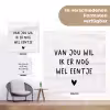 Quotes - Van jou wil ik er nog wel eentje - Spreuken tuinposter los doek klein -Xsfeer9_DE
