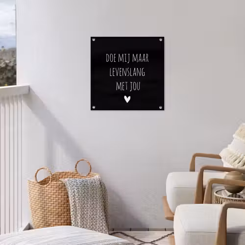 Quotes - Doe mij maar levenslang met jou - Spreuken tuinposter los doek klein -sfeer8