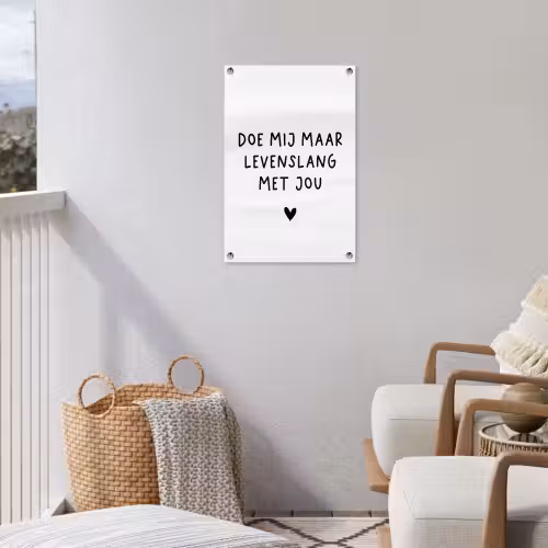 Quotes - Doe mij maar levenslang met jou - Spreuken tuinposter los doek klein -sfeer8