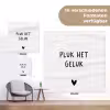 Quotes - Pluk het geluk - Spreuken tuinposter los doek klein -Xsfeer9_DE