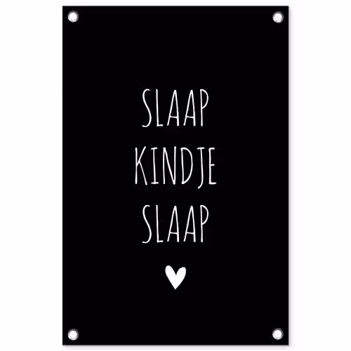 Quotes - Slaap kindje slaap - Spreuken tuinposter los doek klein -3d