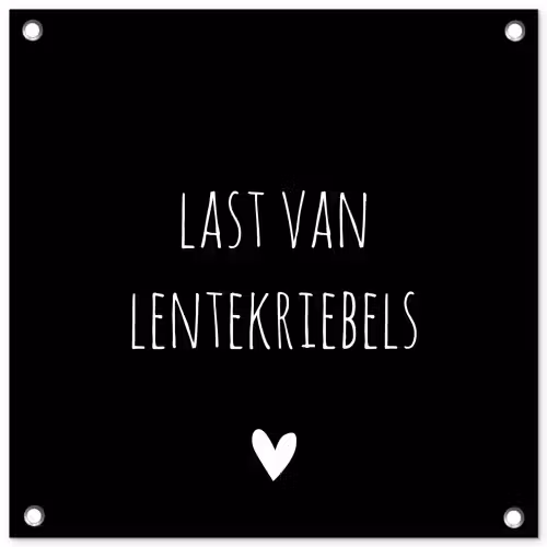 Quotes - Spreuken - Lentekriebels tuinposter los doek klein -3d