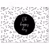 Quotes - Tekst - Oh happy day - Geluk tuinposter los doek klein -3d