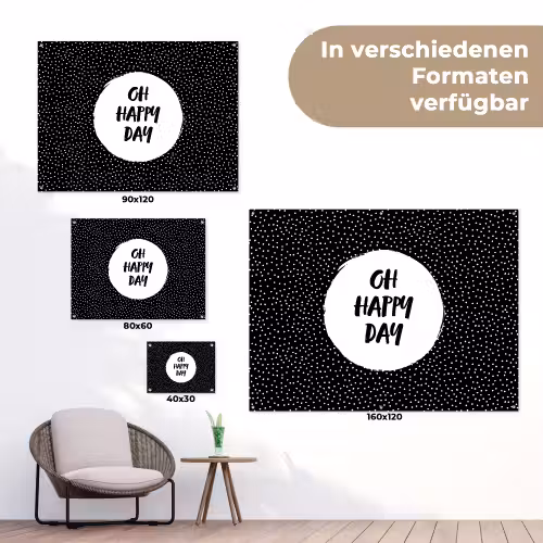 Quotes - Tekst - Oh happy day - Geluk tuinposter los doek klein -Xsfeer9_DE