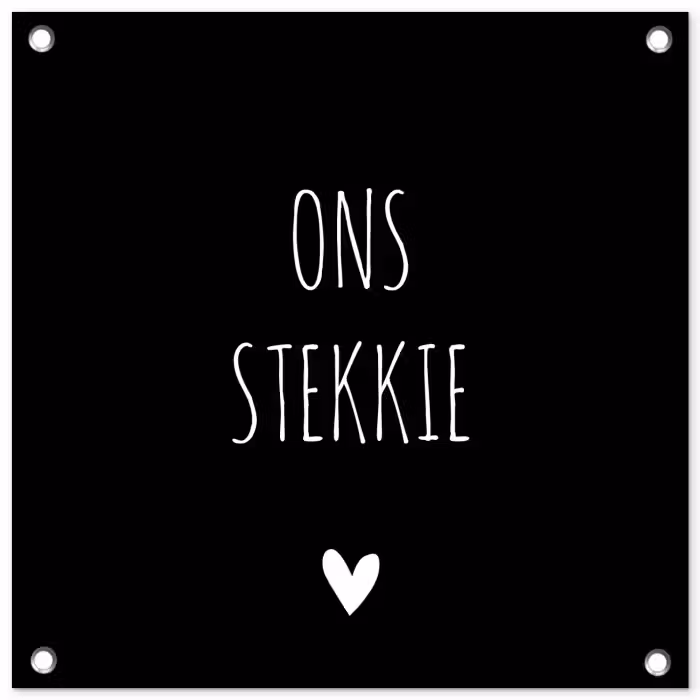 Quotes - Stekkie - Ons stekkie tuinposter los doek klein -3d