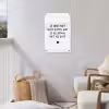 Quotes - Wat je allemaal met me doet - Spreuken tuinposter los doek klein -sfeer8