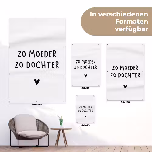 Quotes - Zo moeder zo dochter - Mama - Dochter - Spreuken tuinposter los doek klein -Xsfeer9_DE