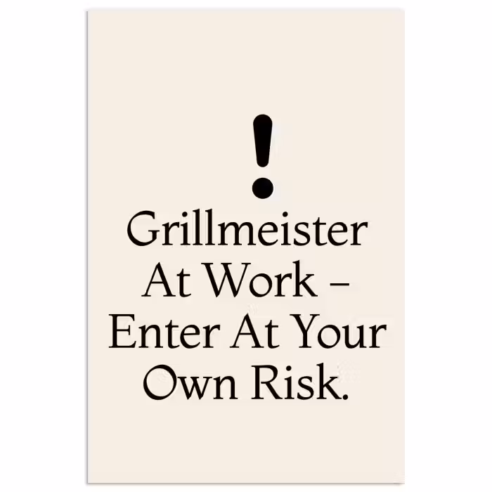 Poster - Grill - Ausrufezeichen - Schwarz - Text