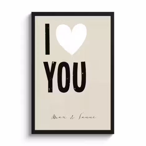Poster mit Rahmen - I love you