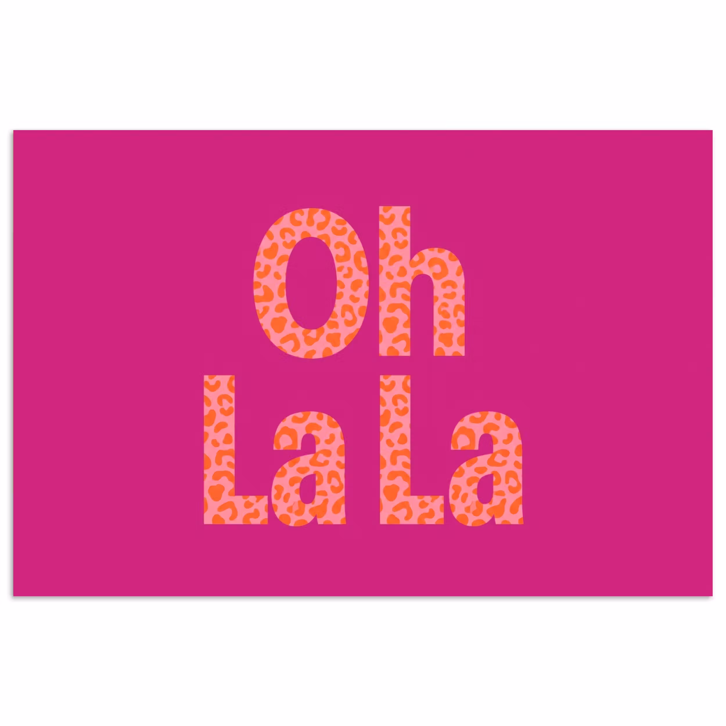 Poster - Oh la la - Leopardenmuster - Rosa