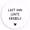 Last van lentekriebels - Spreuken - Quotes Wandcirkel kunststof plaat 5mm dik klein -3d