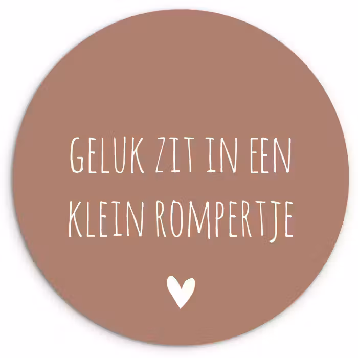 Spreuken - Geluk zit in een klein rompertje - Quotes Wandcirkel kunststof plaat 5mm dik klein -3d