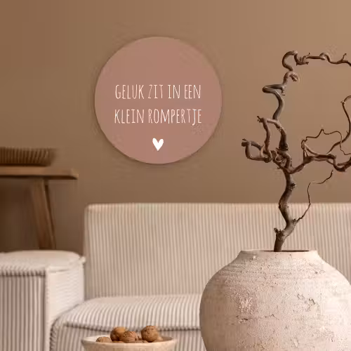 Spreuken - Geluk zit in een klein rompertje - Quotes Wandcirkel kunststof plaat 5mm dik klein -sfeer1