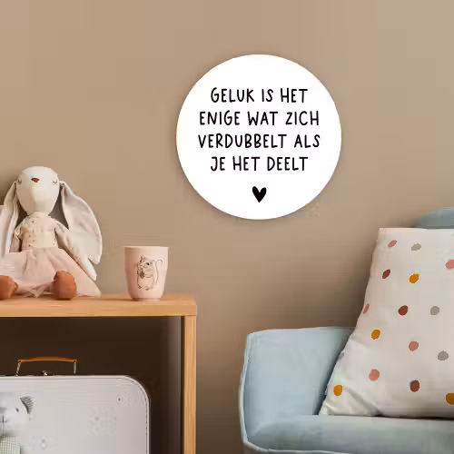 Spreuken - Geluk is het enige wat zich verdubbelt - Quotes Wandcirkel kunststof plaat 5mm dik klein -tsfeer1_kind