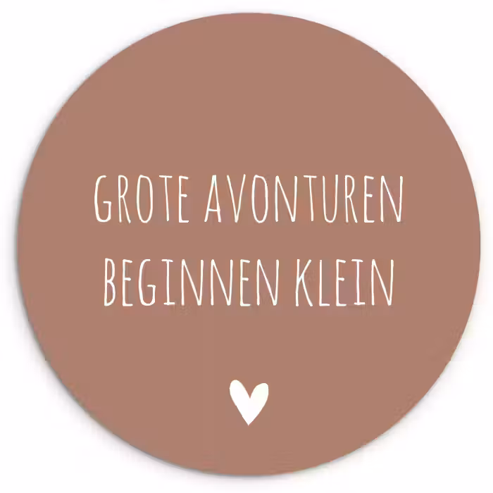Spreuken - Grote avonturen beginnen klein - Quotes Wandcirkel kunststof plaat 5mm dik klein -3d