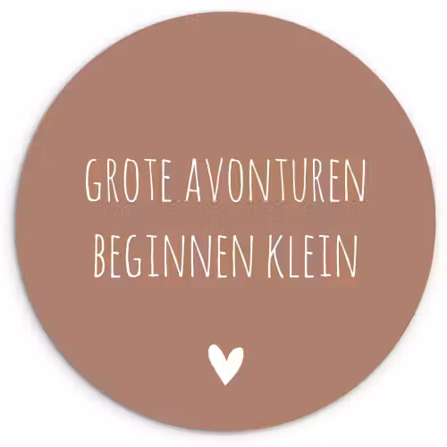 Spreuken - Grote avonturen beginnen klein - Quotes Wandcirkel kunststof plaat 5mm dik klein -3d
