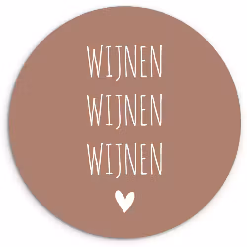 Spreuken - Wijnen wijnen wijnen - Quotes Wandcirkel kunststof plaat 5mm dik klein -3d