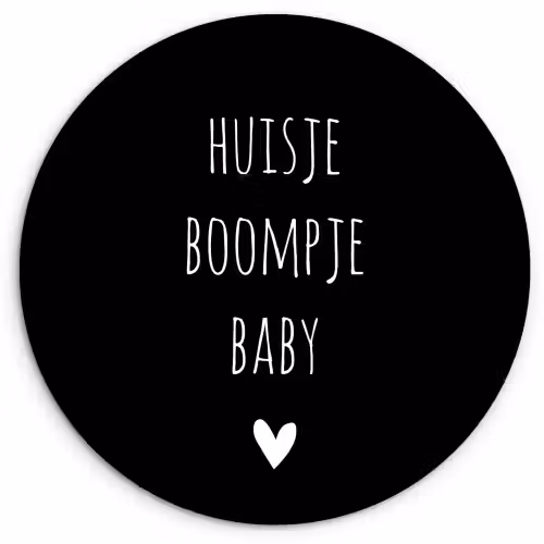 Spreuken - Huisje boompje baby - Quotes Wandcirkel kunststof plaat 5mm dik klein -3d