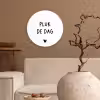 Spreuken - Quotes - Pluk de dag - Carpe diem Wandcirkel kunststof plaat 5mm dik klein -sfeer1