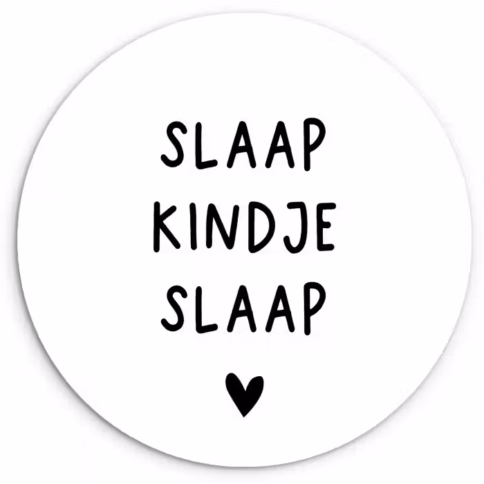 Spreuken - Quotes - Slaap kindje slaap Wandcirkel kunststof plaat 5mm dik klein -3d