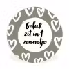 Tekst - geluk zit in 't zonnetje - Quotes - Geluk - Zon Wandcirkel kunststof plaat 5mm dik klein -3d