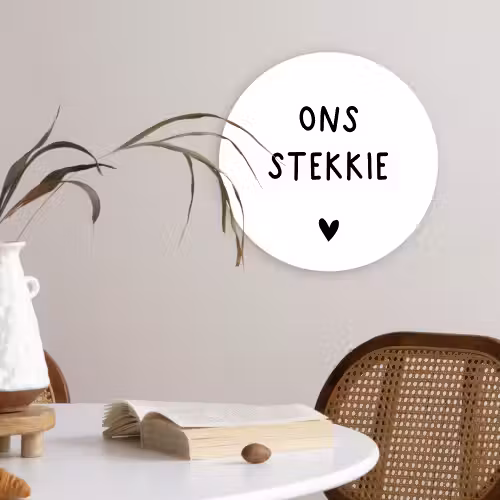 Ons stekkie - Quotes - Spreuken Wandcirkel kunststof plaat 5mm dik klein -sfeer4