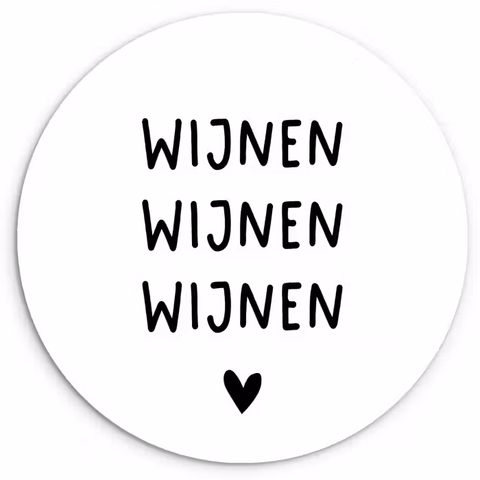 Wijnen wijnen wijnen - Spreuken - Quotes Wandcirkel kunststof plaat 5mm dik klein -3d