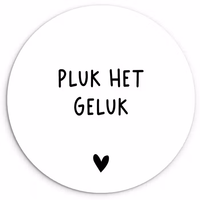 Quotes - Pluk het geluk - Spreuken Wandcirkel kunststof plaat 5mm dik klein -3d