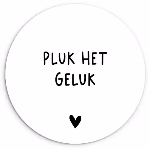 Quotes - Pluk het geluk - Spreuken Wandcirkel kunststof plaat 5mm dik klein -3d