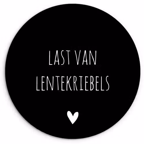 Quotes - Spreuken - Lentekriebels Wandcirkel kunststof plaat 5mm dik klein -3d