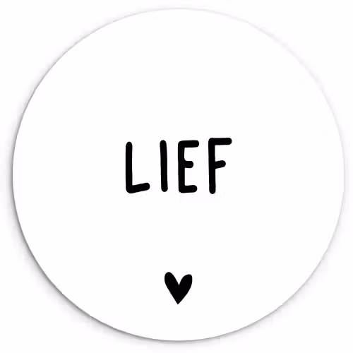 Quotes - Lief - Spreuken Wandcirkel kunststof plaat 5mm dik klein -3d