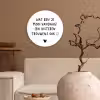 Quotes - Wat ben je mooi vandaag - Spreuken Wandcirkel kunststof plaat 5mm dik klein -sfeer1