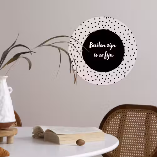 Buiten zijn is zo fijn - Quotes - Buiten - Tekst Wandcirkel behangsticker klein -sfeer3