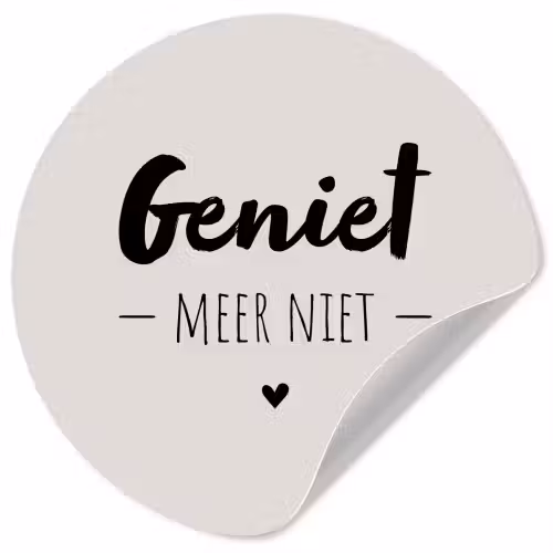 Geniet, meer niet - Quotes - Tekst - Genieten Wandcirkel behangsticker klein -3d