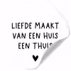 Liefde maakt van een huis een thuis - Spreuken - Quotes Wandcirkel behangsticker klein -3d