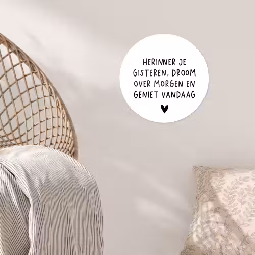 Spreuken - Herinner je gisteren droom over morgen en geniet vandaag - Quotes Wandcirkel behangsticker klein -sfeer4