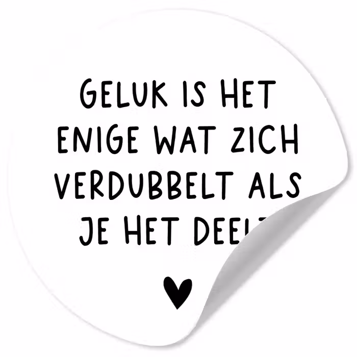 Spreuken - Geluk is het enige wat zich verdubbelt - Quotes Wandcirkel behangsticker klein -3d