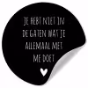 Spreuken - Wat je allemaal met me doet - Quotes Wandcirkel behangsticker klein -3d
