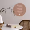 Spreuken - Wijnen wijnen wijnen - Quotes Wandcirkel behangsticker klein -sfeer3
