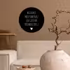 Spreuken - Quotes - Wat ben je mooi vandaag Wandcirkel behangsticker klein -sfeer1