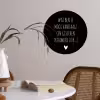 Spreuken - Quotes - Wat ben je mooi vandaag Wandcirkel behangsticker klein -sfeer3
