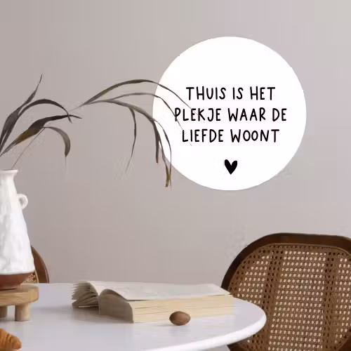 Spreuken - Thuis is het plekje waar de liefde woont - Quotes Wandcirkel behangsticker klein -sfeer3