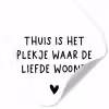 Spreuken - Thuis is het plekje waar de liefde woont - Quotes Wandcirkel behangsticker klein -3d