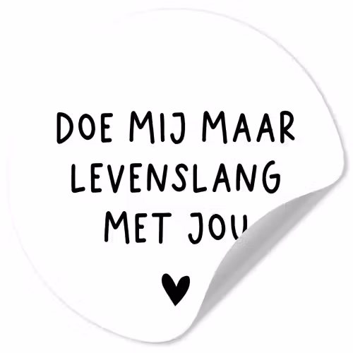 Spreuken - Doe mij maar levenslang met jou - Quotes Wandcirkel behangsticker klein -3d