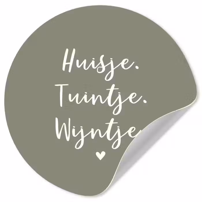 Tekst - Huisje, tuintje, wijntje - Thuis - Quotes - Wijn Wandcirkel behangsticker klein -3d