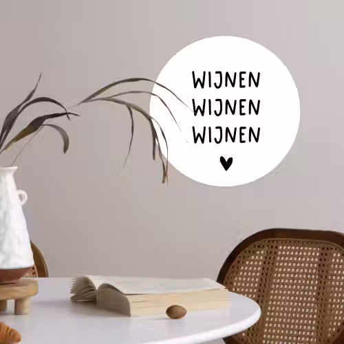 Wijnen wijnen wijnen - Spreuken - Quotes Wandcirkel behangsticker klein -sfeer3